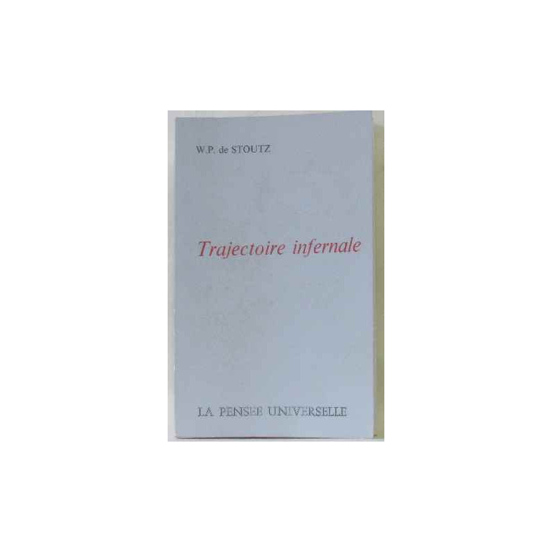 Trajectoire infernale
