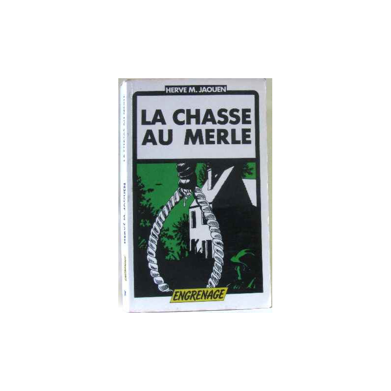 La chasse au merle