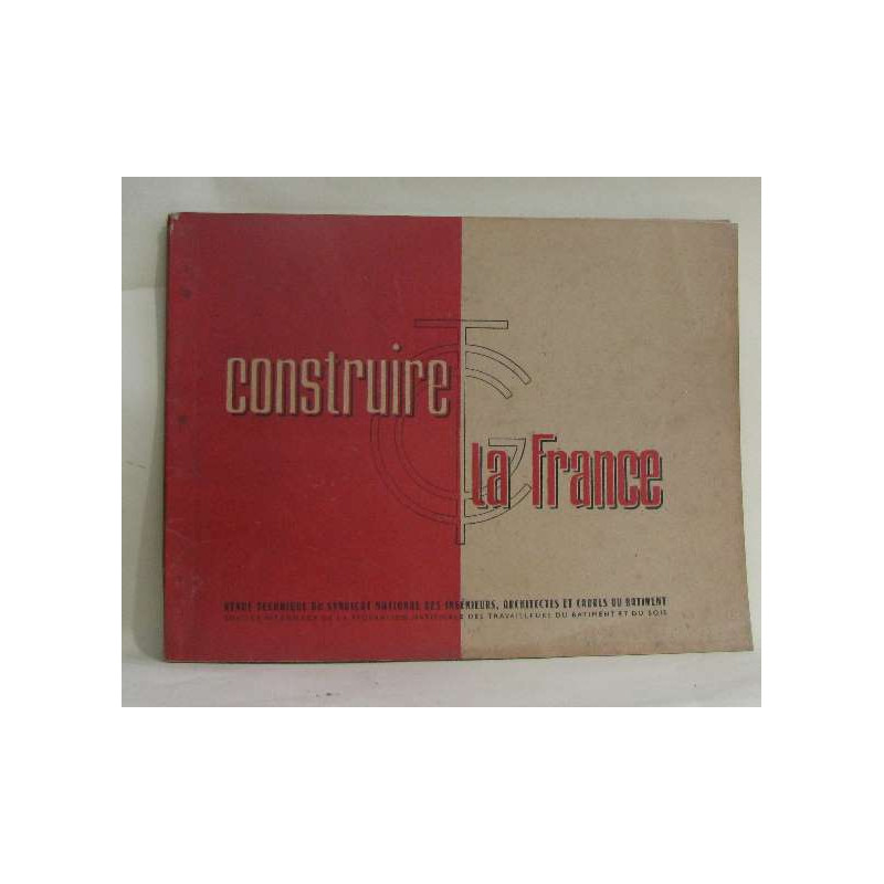 Construire la france 1-2 novembre-décembre 1946