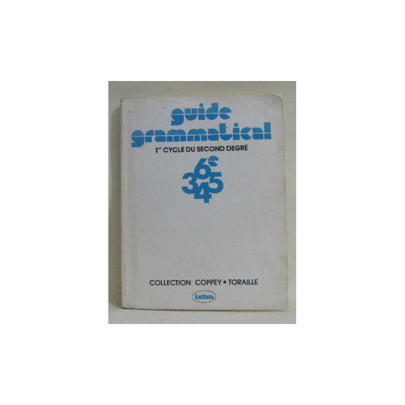 Guide grammatical 1er cycle du second degré