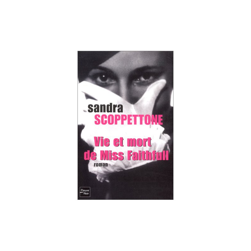Vie et mort de Miss Faithfull