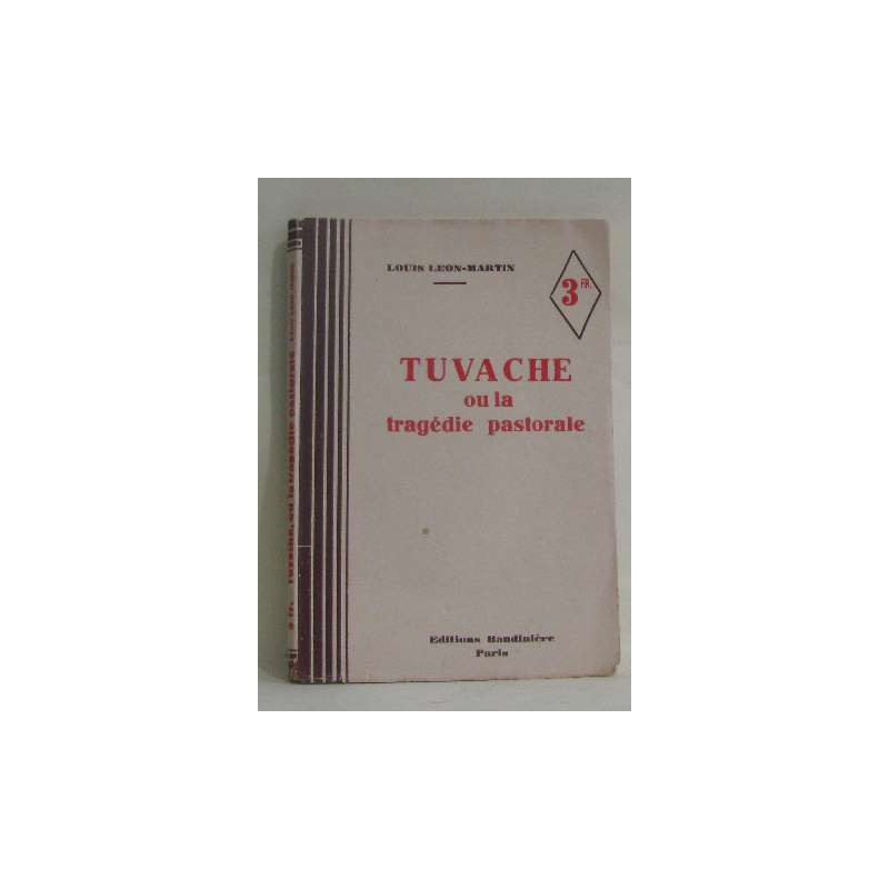 Tuvache ou la tragédie pastorale