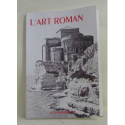 La grammaire des styles - l'art roman