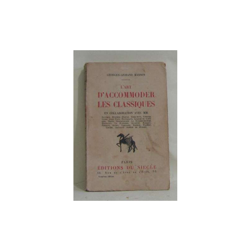 L'art d'accommoder les classiques