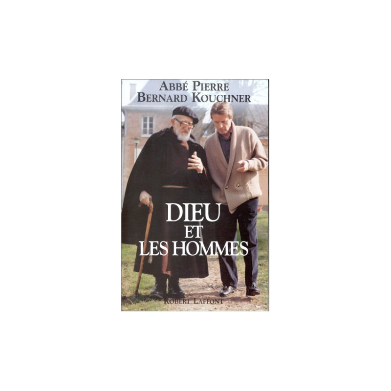 Dieu et les hommes