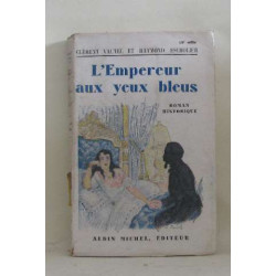 L'empereur aux yeux bleus