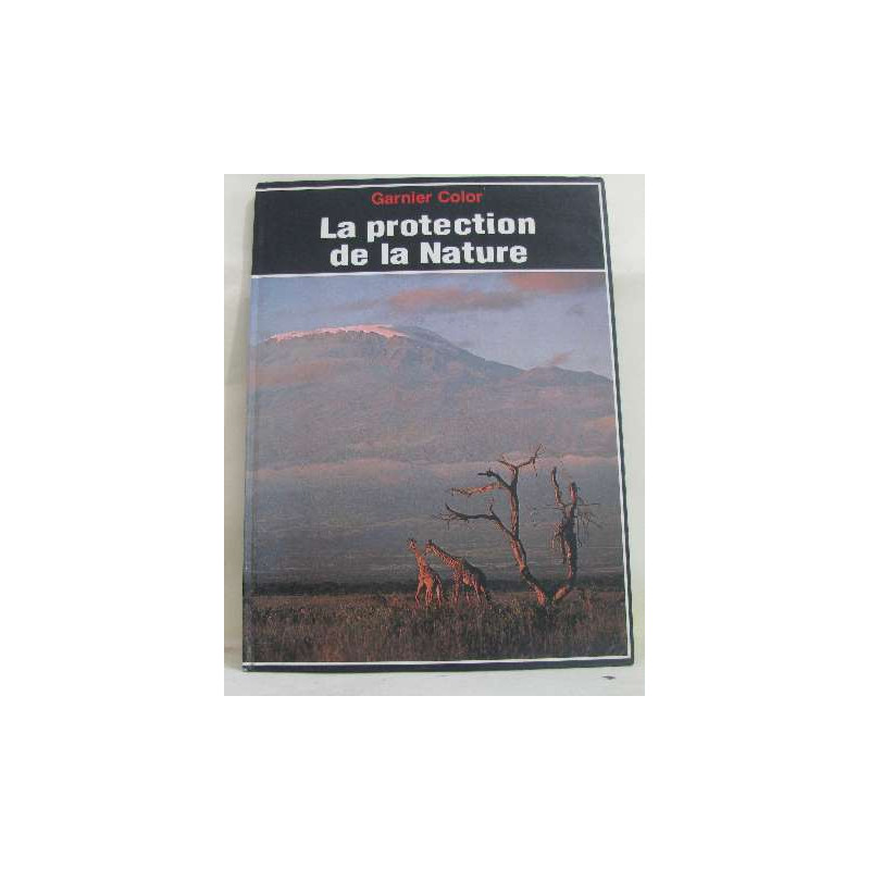 La protection de la nature