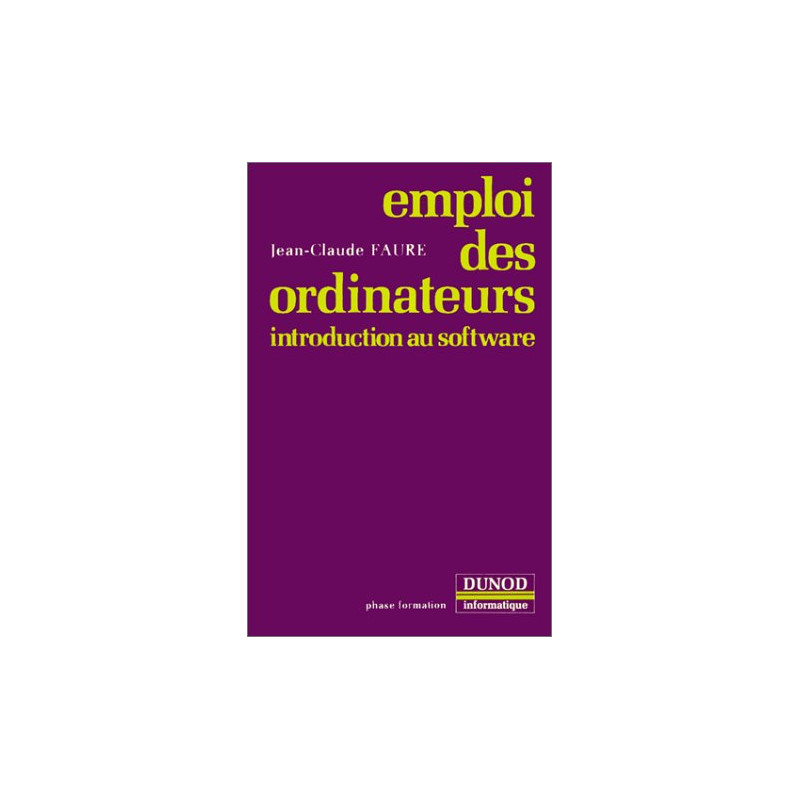 Emploi des ordinateurs / introduction au software