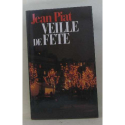 Veille de fete