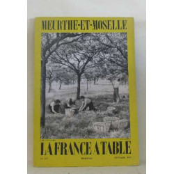 La france à table n°117 décembre 1965 meurthe-et-moselle