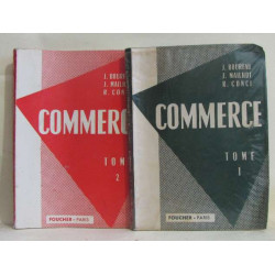 Commerce tome I et II