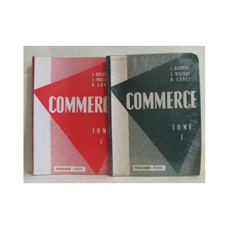 Commerce tome I et II