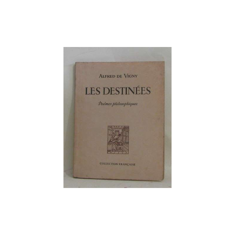 Les destinées poêmes philosophiques