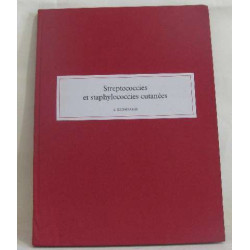 Streptococcies et staphylococcies cutanées