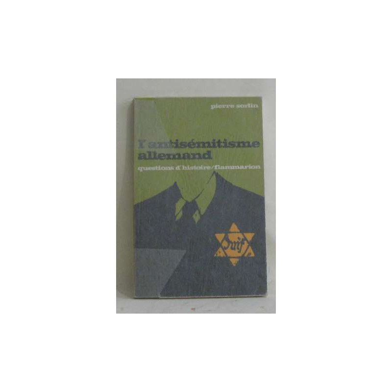 L'antisémitisme allemand question d'histoire