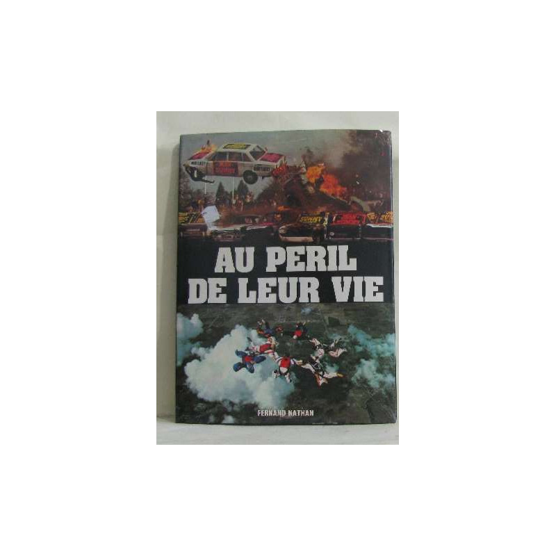 Au péril de leur vie