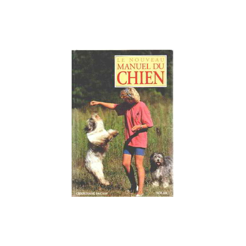 Le nouveau manuel du chien