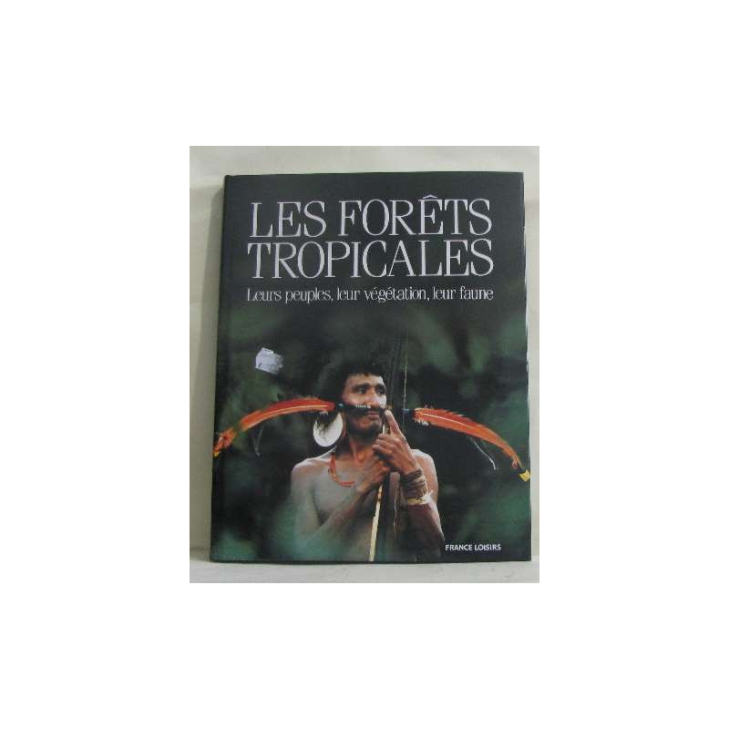 Les forêts tropicales