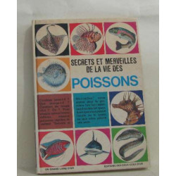 Secrets et merveilles de la vie des poissons
