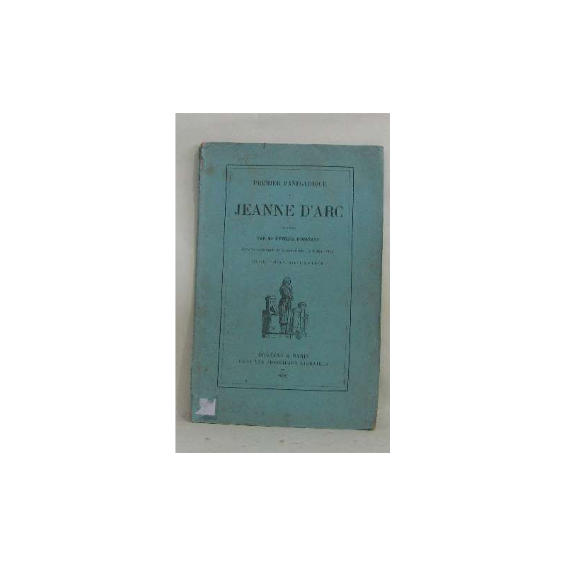 Premier panégyrique de jeanne d'arc