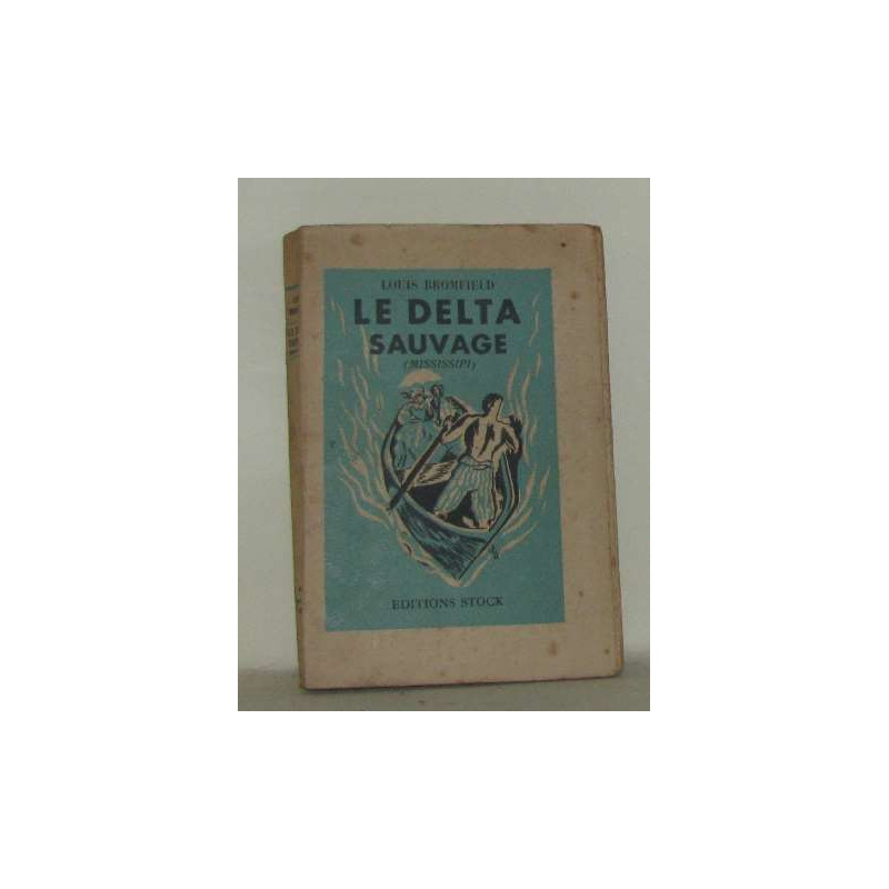 Le delta sauvage