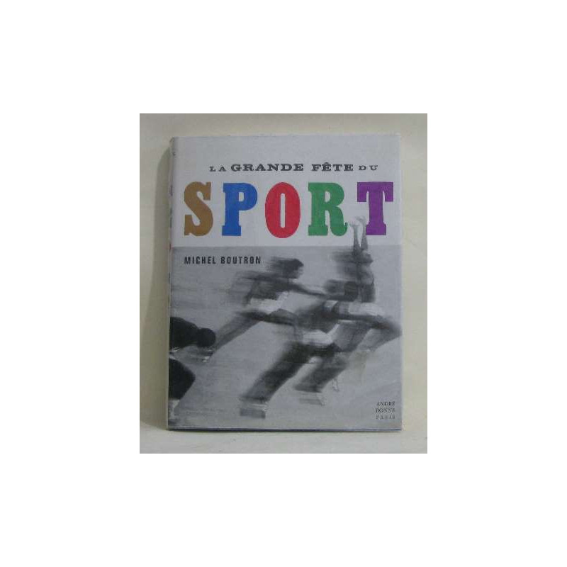 La grande fête du sport