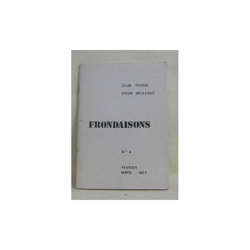 Frondaisons n°4 fevrier mars 1977 club poésie lycée bellevue