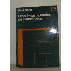 Problèmes humains de l'entreprise