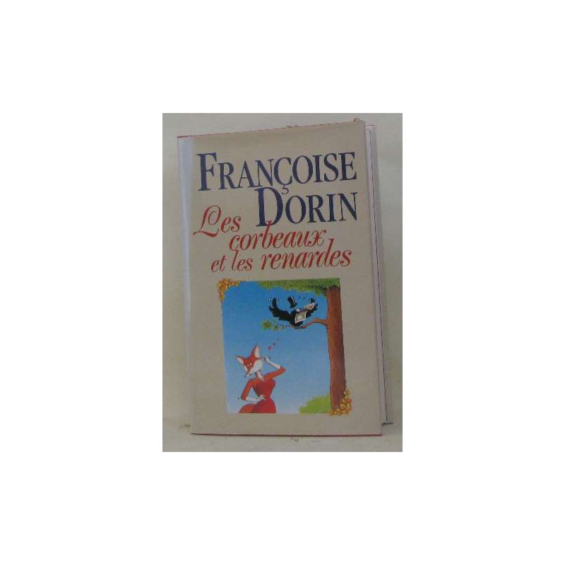 Les corbeaux et les renardes