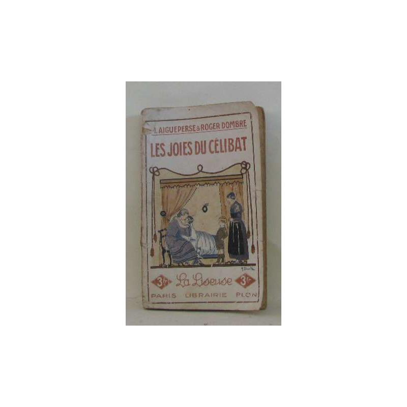 Les joies du celibat