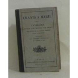 Chants à marie - cantiques pour le mois de mai