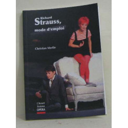 Richard Strauss mode d'emploi