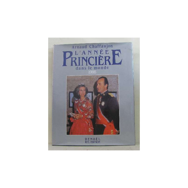 L'Annee Princiere dans le monde 1986