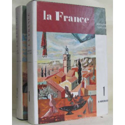 La france géographie tourisme (tome I et II)