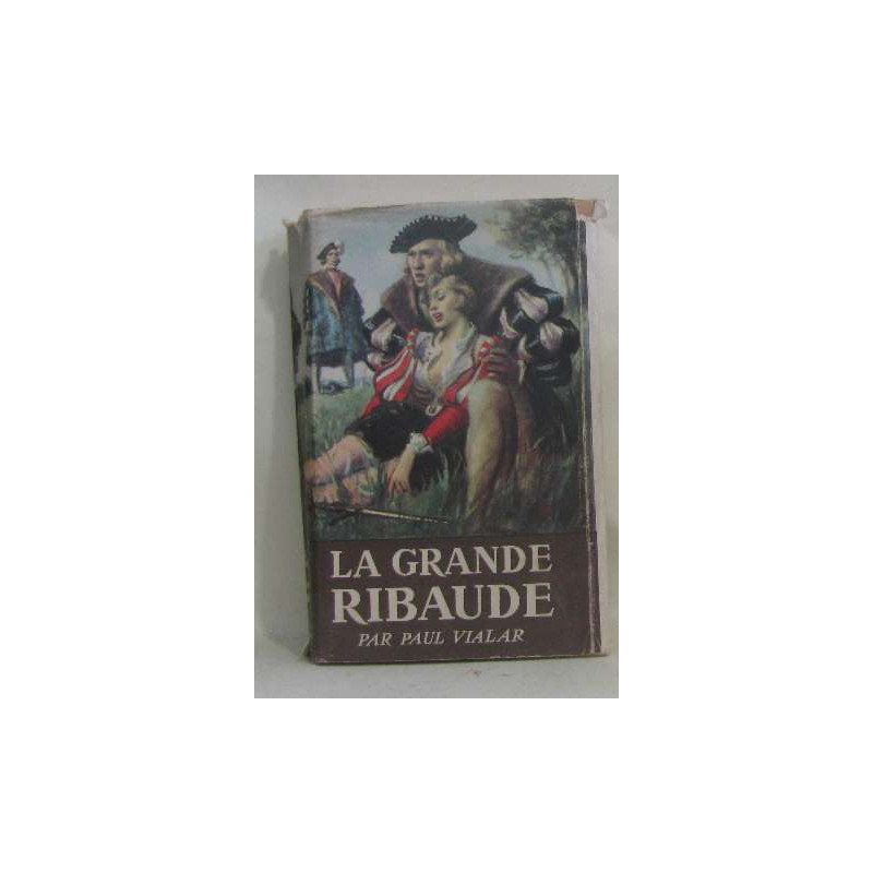 La grande ribaude