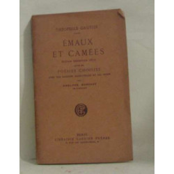 Émaux et camées suivie de poésies choisies