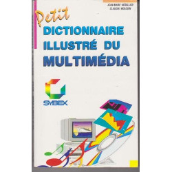 Petit dictionnaire du multimédia