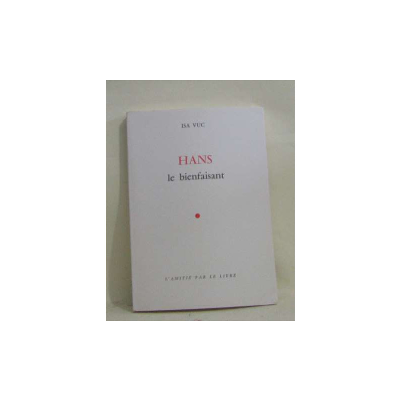 Hans le bienfaisant