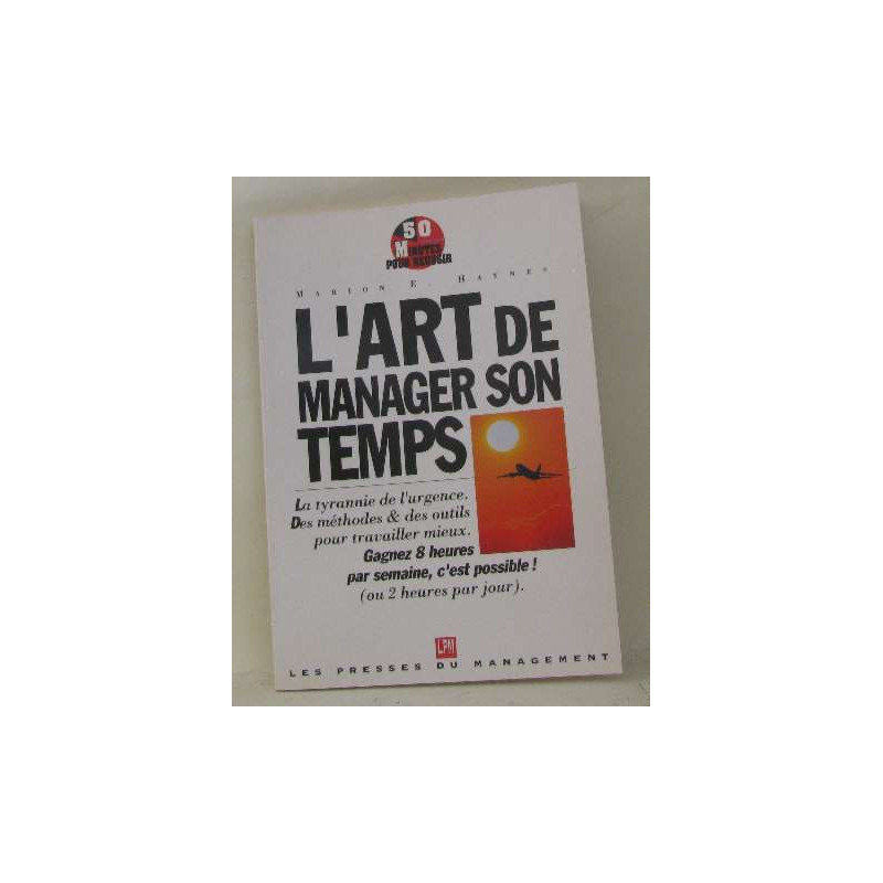 L'art de manager son temps