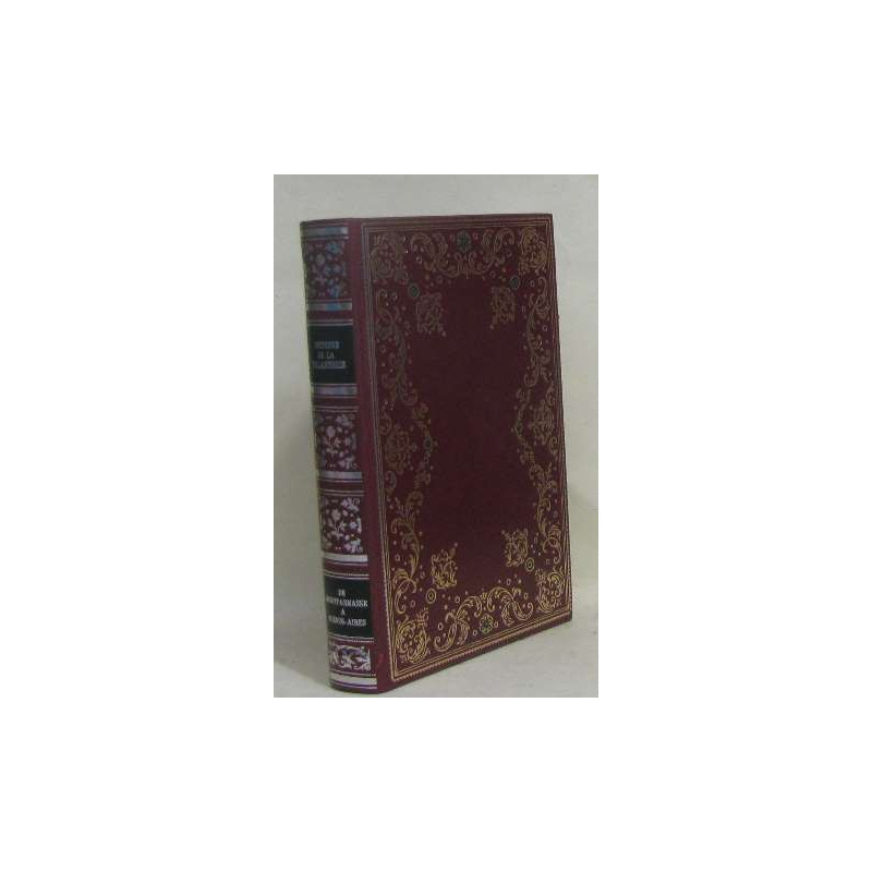 Histoire de la galanterie tome XI de montparnasse à buenos aires