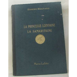La princesse lointaine - la samaritaine