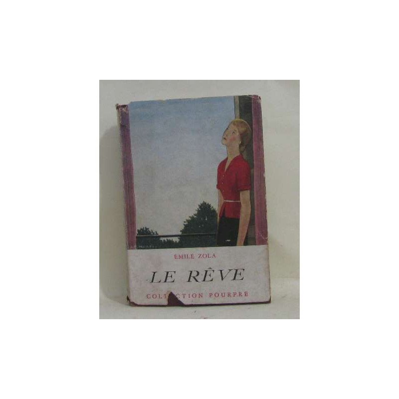 Le rêve - les rougon-macquart