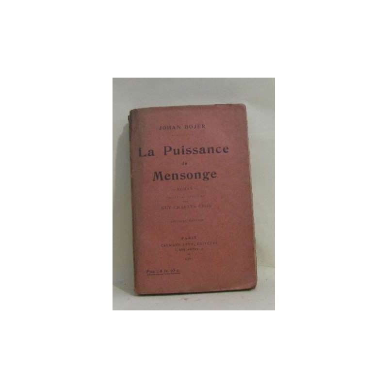 La puissance du mensonge