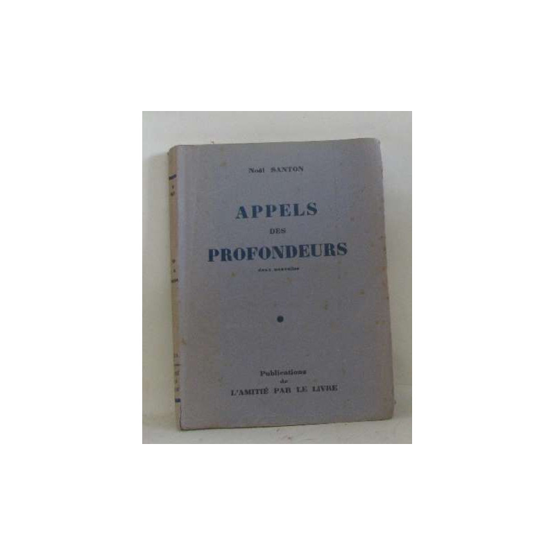 Appels des profondeurs - deux nouvelles
