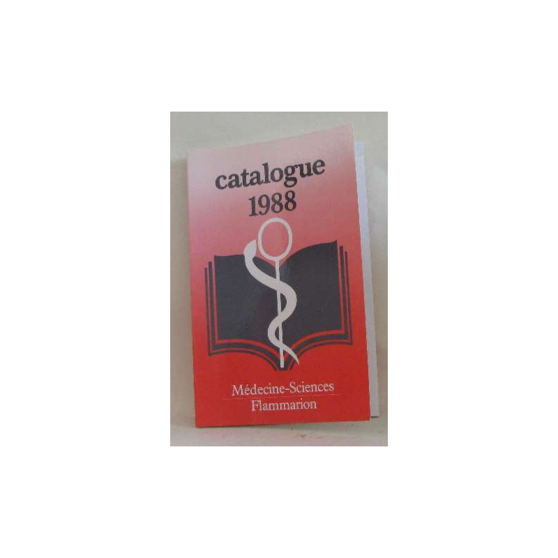 Catalogue 1988 - médecine sciences