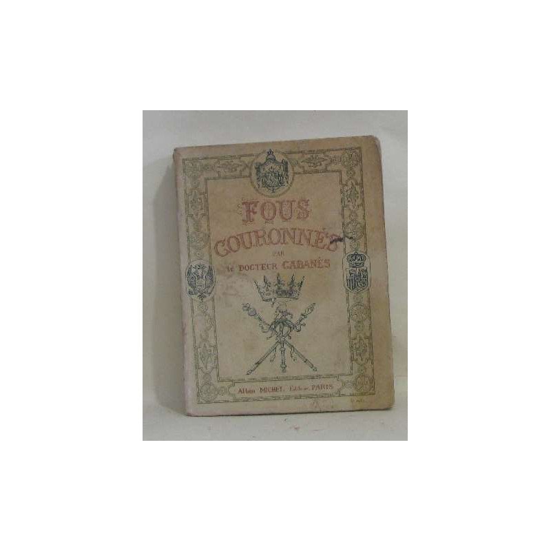 Fous couronnés