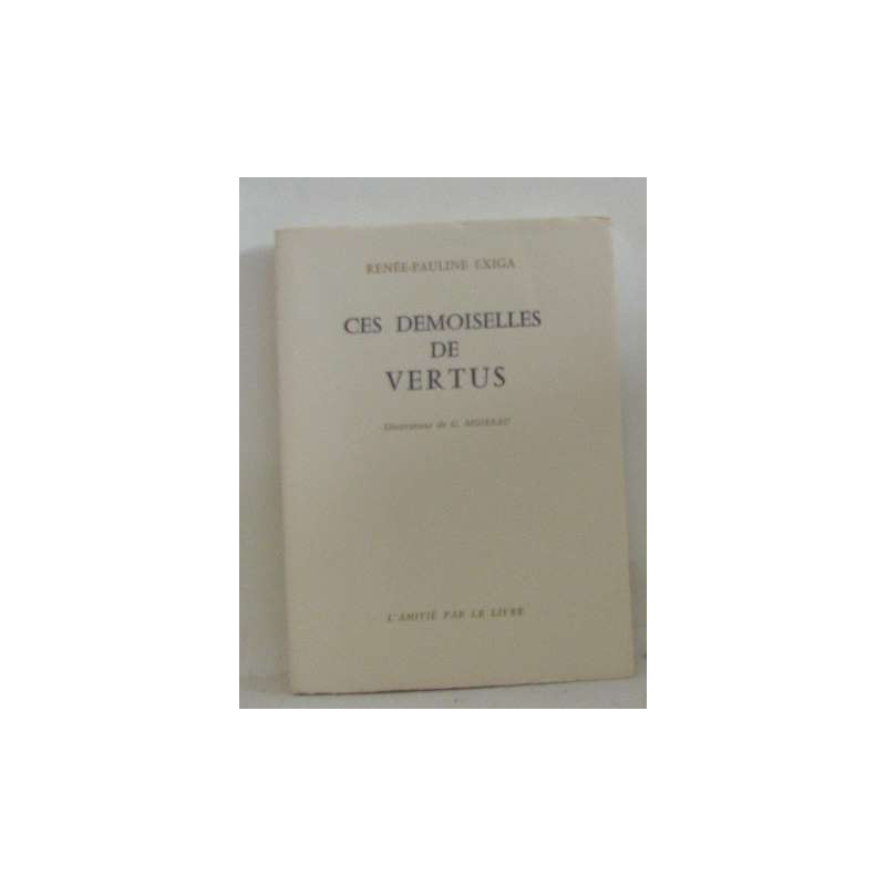 Ces demoiselles de vertus