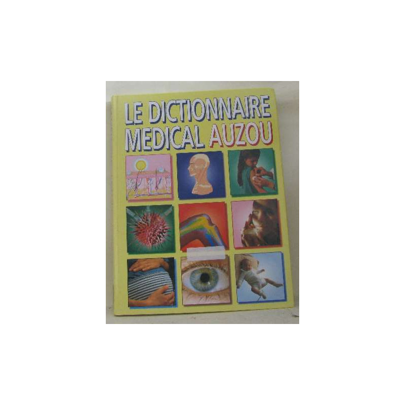 Dictionnaire médical auzou AZ
