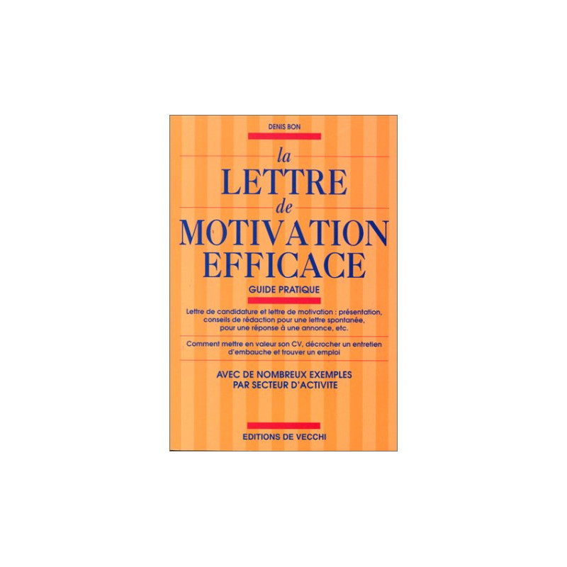 La lettre de motivation efficace