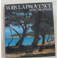 Voir la provence et la côte d'azur